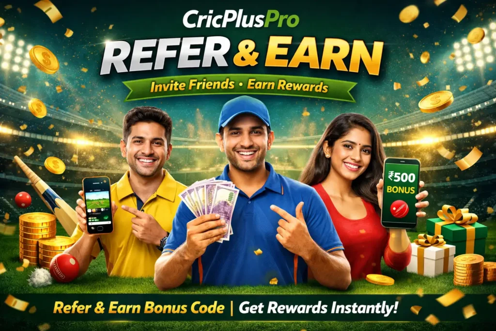 CricPlusPro Refer and Earn app